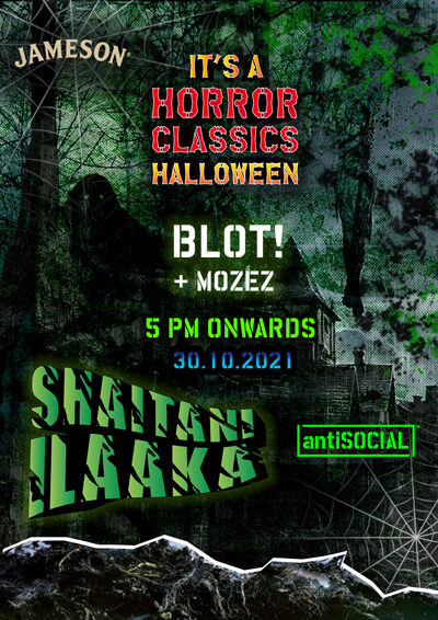 Halloween-October30-2021-Antisocial-shaitaani-Ilaka