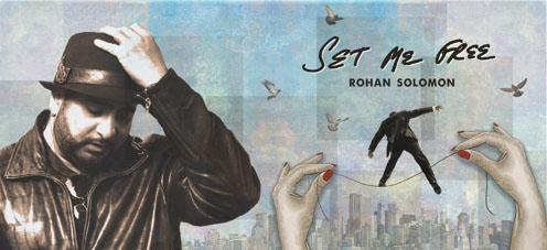 Rohan Solomon Set Me Free