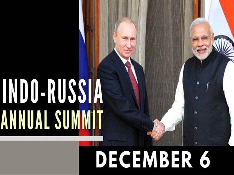 indo russia annual summit on december 6 at delhi