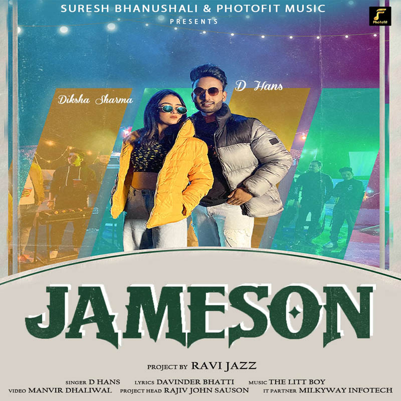 D Hans and Diksha Sharma Jameson Poster