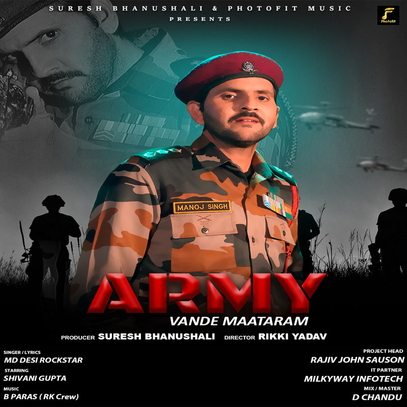 MD Desi Rockstar and Photofit Music tribute to Army