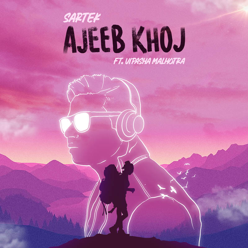 Indian EDM forerunner Sartek returns with a dreamy Hindi electronica single Ajeeb Khoj