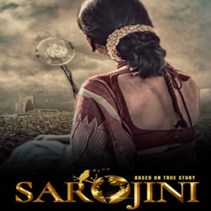 upcoming film Sarojini The Unsung Freedom Fighter