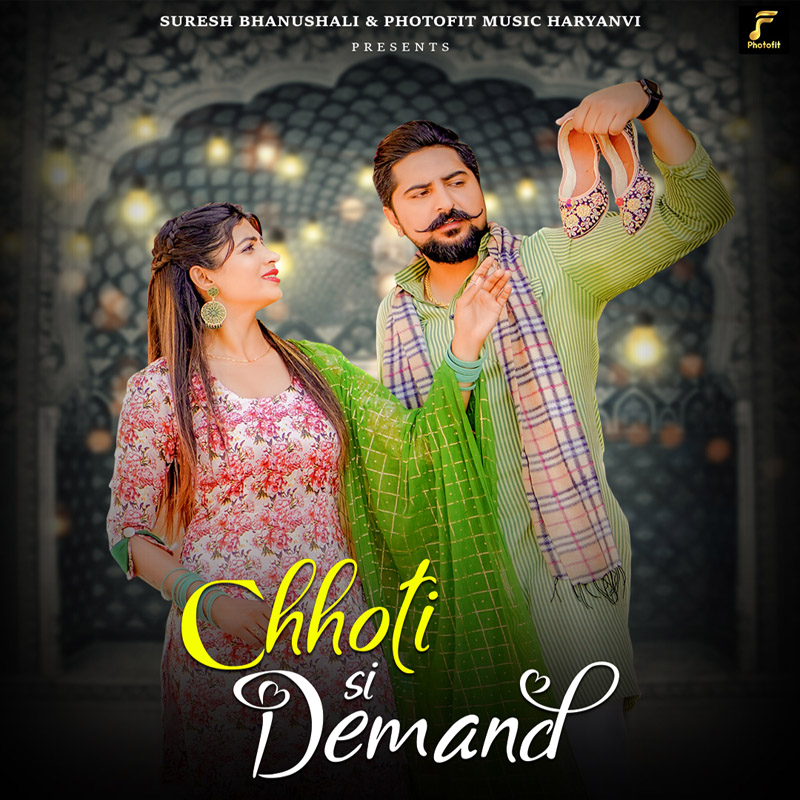 Choti Si Demand