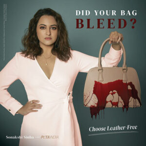 Sonakshi Sinhas Bloody PETA India Campaign Blasts the Most Polluting Material – Leather