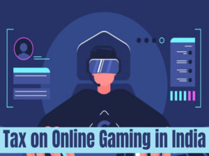 tax on online gaming in india