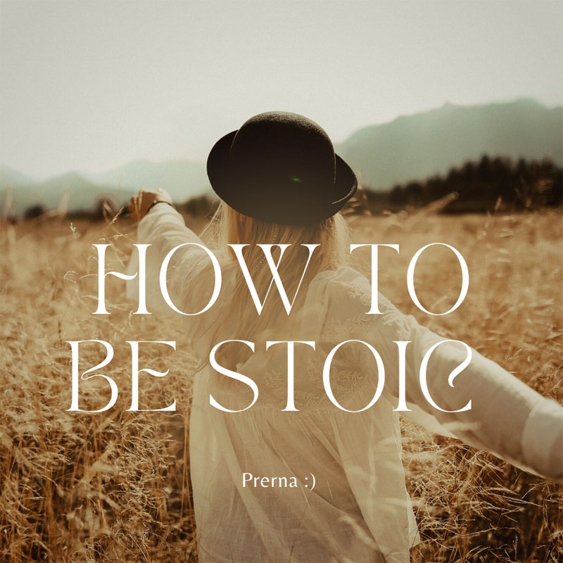 How to be Stoic