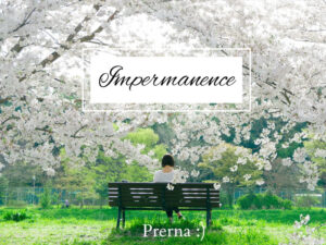 Impermanence