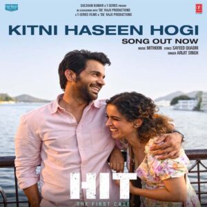 Kitni Haseen Hogi starring Rajkummar Rao and Sanya Malhotra