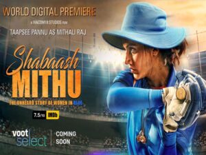 Taapsee Pannu starrer Shabaash Mithu all set to premiere on Voot Select