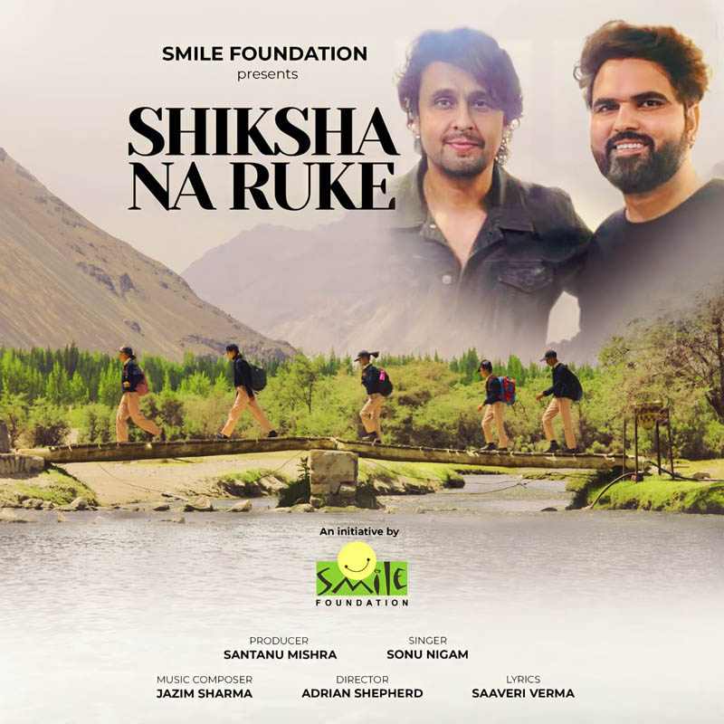 Jazim Sharma join hands with Sonu Nigam for Smile Foundation initiative Shiksha Na Ruke