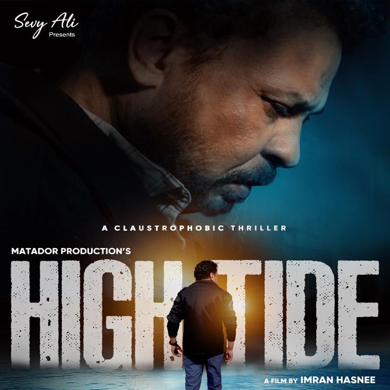 Imran Hasnees directorial HIGH TIDE