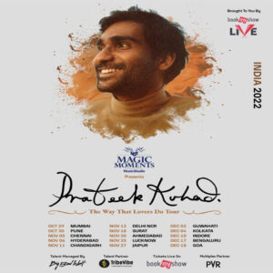 Magic Moments with Prateek Kuhad