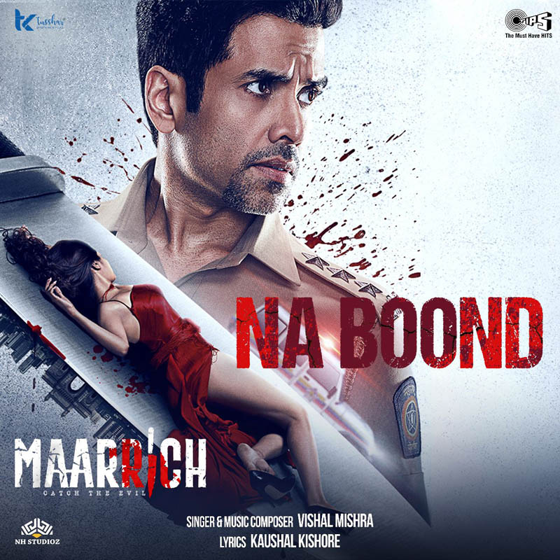 Na Boond Song High on Emotions from Tusshar Kapoors Maarrich