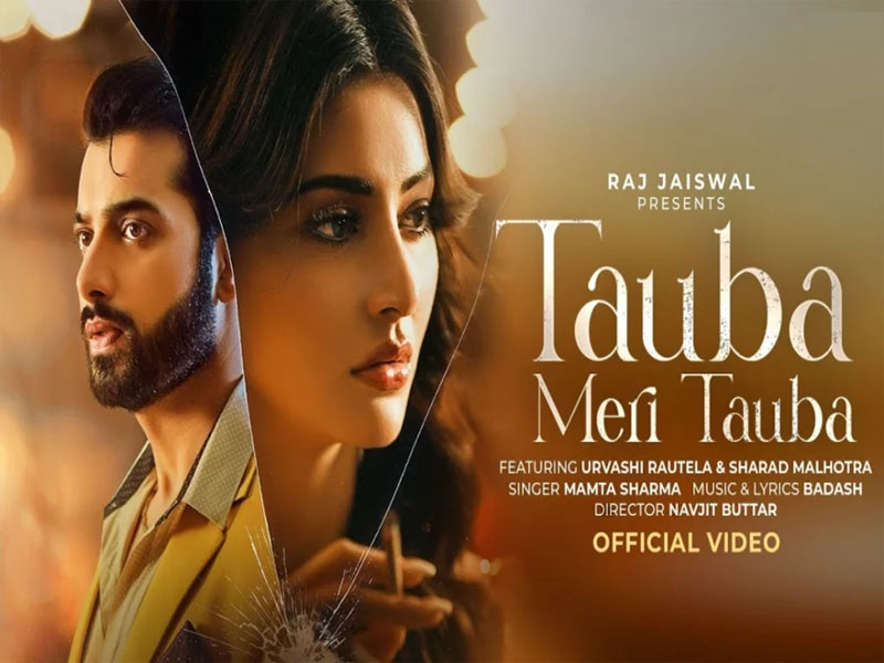 sharad malhotras song tauba meri tauba hits 10 million views