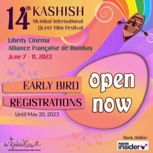 Delegate Registrations Open for KASHISH 2023