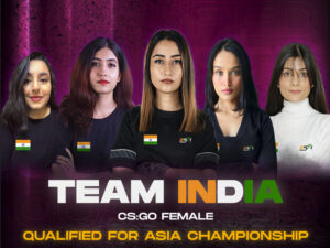 Indias female CSGO team qualified for Asia Championship