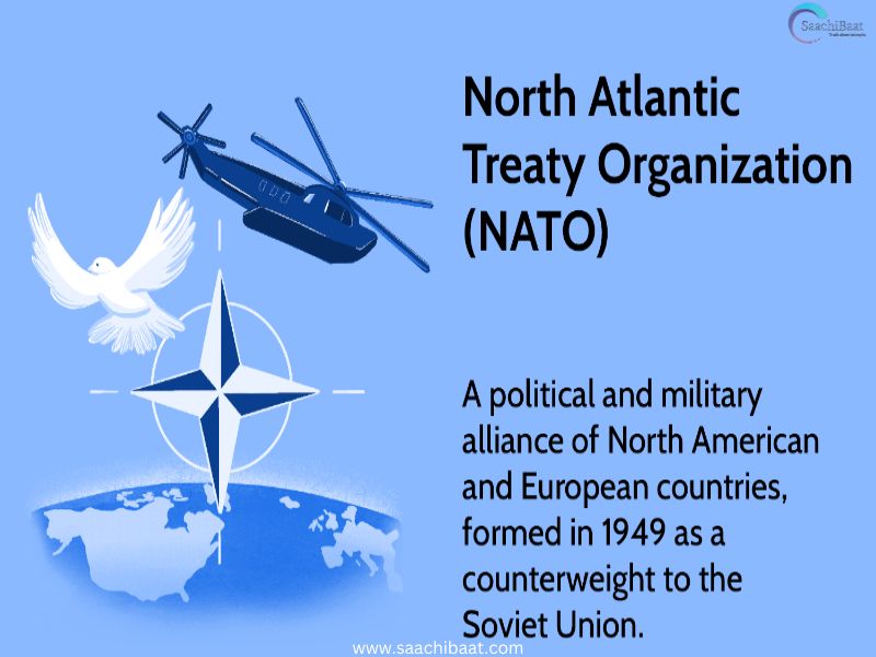 The North Atlantic Treaty Organization (NATO)