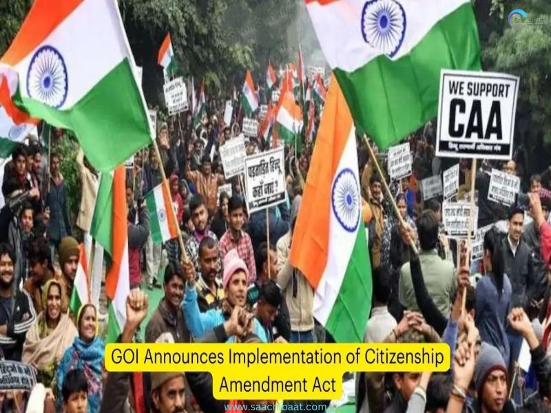 Citizenship Amendment Act (CAA) on 11, March 2024