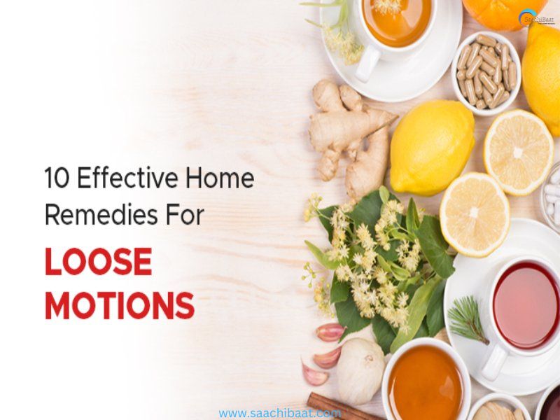 Home Remedies To Stop Loose Motions