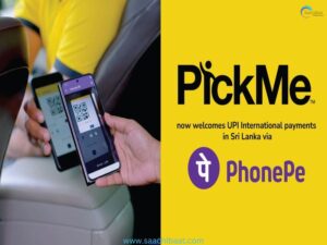 PhonePe has partnered with Sri Lankan ride hailing platform PickMe