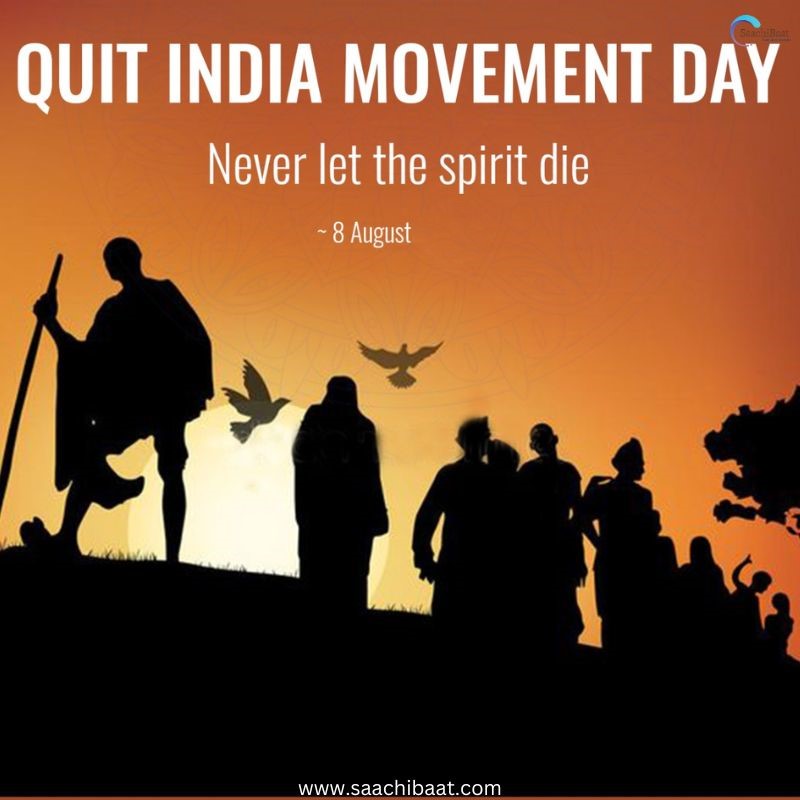 Quit India Movement Day 1 1