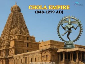 The Chola Dynasty
